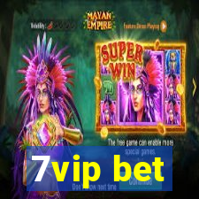 7vip bet